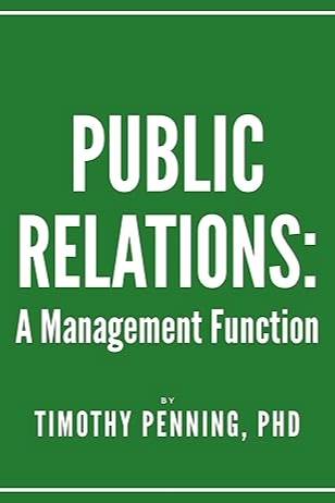 Public Relations: A Management Function